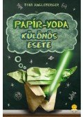 Tom Angleberger - Papír-Yoda különös esete