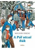 Molnár Ferenc - A Pál utcai fiúk