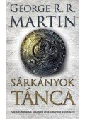 George R. R. Martin - Sárkányok tánca