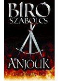 Bíró Szabolcs - Anjouk II. - Lángmarta dél