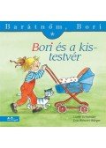  WENZEL,BÜRG,Liane Schneider  - BORI ÉS A KISTESTVÉR - BARÁTNŐM, BORI