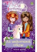 Rosie Banks - Titkos királyság 2. - Az unikornisok völgye