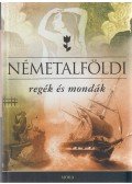 Dóka Péter,Darvasi Ferenc,Csokonai Attila - Németalföldi regék és mondák
