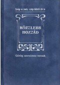 Baranyi Ferenc (szerk.) - Közelebb hozzád