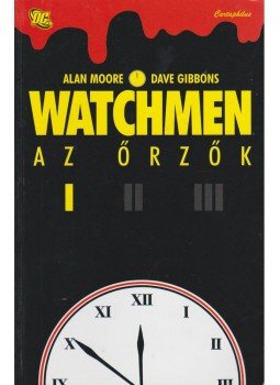 Moore, Alan, Gibbons, Dave - Watchmen - Az őrzők I-III. Moore, Alan, Gibbons, Dave - Watchmen - Az őrzők I-III., Budapest 0 antikvár könyv