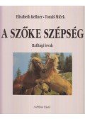 Micek, Tomás,Kellner, Elisabeth,dr. Schrenk, Hans-Jörg - A szőke szépség