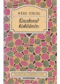 Móra Ferenc - Kincskereső kisködmön