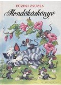 Füzesi Zsuzsa - Mondókáskönyv 1.