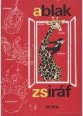 Mérei Ferenc,V. Binét Ágnes - Ablak - Zsiráf