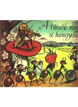 J. Z. Novák - A tücsök meg a hangyák J. Z. Novák - A tücsök meg a hangyák, Budapest 1976 antikvár könyv