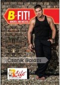 CZANIK BALÁZS - B-Fit!  minden, ami mozgás