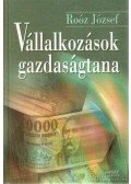 Roóz József - Vállalkozások gazdaságtana