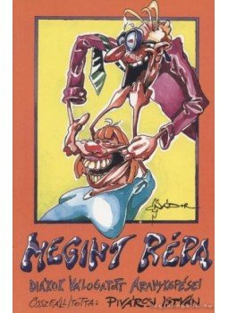 Pivárcsi István - Megint répa Pivárcsi István - Megint répa, 2001 antikvár könyv