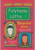 Jacqueline Wilson - Folytassa, Lottie...!