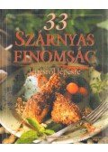 Hargitai György - 33 szárnyas finomság lépésről lépésre