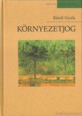 Bándi Gyula - Környezetjog
