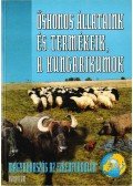 Kovács Ferenc,Bodó Imre,Seregi János,Udovecz Gábor - Őshonos állataink és termékeik, a hungarikumok