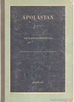Dr. Schwarczmann Pál - Ápolástan II. Dr. Schwarczmann Pál - Ápolástan II., Budapest 1961 antikvár könyv