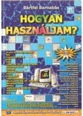 Bártfai Barnabás - Hogyan használjam?