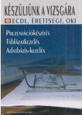 Gubán Miklós,Kinczel Ferenc,Szabó Zsolt - Készüljünk a vizsgára II. - ECDL, érettségi, OKJ