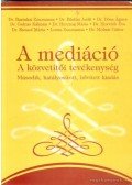 Sáriné dr. Simkó Ágnes - A mediáció