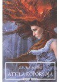 Gaura Ágnes - Attila koporsója