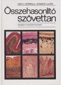 Vigh H. Borbála,Kondics Lajos - Összehasonlító szövettan