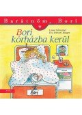 Liane Schneider  - Bori kórházba kerül - Barátnőm, Bori 16.