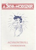 Domjánné Harsányi Katalin - Agykontroll gyerekeknek munkafüzet