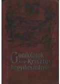 E.G. White - Gondolatok Krisztus hegyibeszédéről