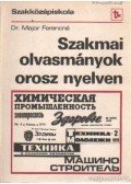 Major Ferencné dr. - Szakmai olvasmányok orosz nyelven