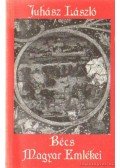 Juhász László - Bécs magyar emlékei