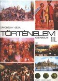 Závodszky Géza - Történelem III.