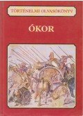 Borhy László - Történelmi olvasókönyv - Ókor