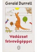 Gerald Durrell - Vadászat felvevőgéppel