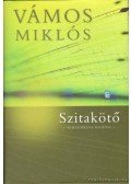 Vámos Miklós - Szitakötő