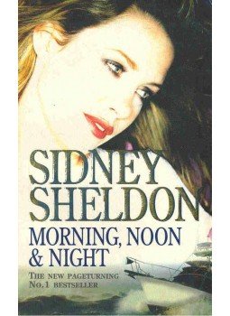 Sidney Sheldon - Morning, Noon and Night, London 1996 antikvár könyv