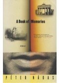 Nádas Péter - A Book of Memories