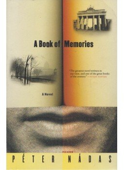 Nádas Péter - A Book of Memories Nádas Péter - A Book of Memories, New York 2008 antikvár könyv