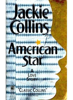 Jackie Collins - American Star Jackie Collins - American Star, 1993 antikvár könyv