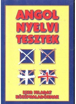 dr. Tóth Zoltán Gábor - Angol nyelvi tesztek dr. Tóth Zoltán Gábor - Angol nyelvi tesztek, Debrecen 1998 antikvár könyv