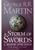 George R. R. Martin - A Storm of Swords 2. - Blood and Gold - BOOK THREE OF A SONG OF ICE AND FIRE
