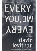 LEVITHAN, DAVID - FARMER, JONATHAN - Every You, Every Me
