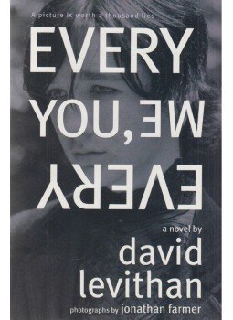 LEVITHAN, DAVID - FARMER, JONATHAN - Every You, Every Me LEVITHAN, DAVID - FARMER, JONATHAN - Every You, Every Me, New York 2012 antikvár könyv