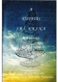 Raksak, Srila Bhakti,Maháráj, Sridhar Dev-Coswámí - A kutatás Srí Krsna A Valóság, A Gyönyörű után