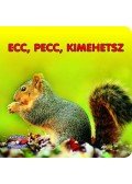 Markwarth Zsófia (szerk.) - Ecc, pecc, kimehetsz