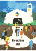 Ruppert János - Keresztény élet