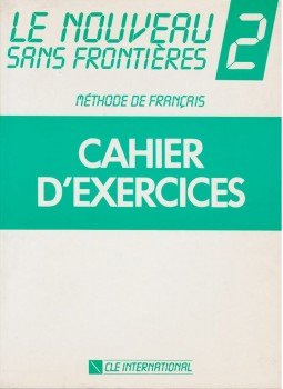 Dominique, Philippe, Plum, Chantal, Girardet, Jacky - Cahier d'exercices 2. Dominique, Philippe, Plum, Chantal, Girardet, Jacky - Cahier d'exercices 2., Párizs 2000 antikvár könyv