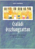 Gary Chapman - Családi összhangzattan