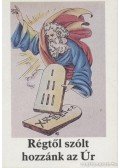 Bajtai Zsigmond - Régtől szólt hozzánk az Úr